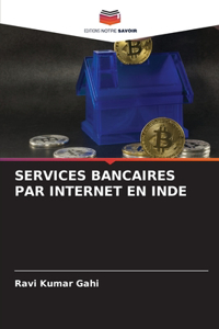 Services Bancaires Par Internet En Inde
