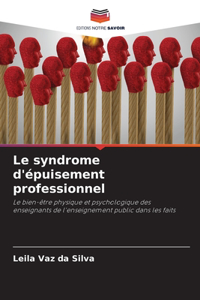 syndrome d'épuisement professionnel