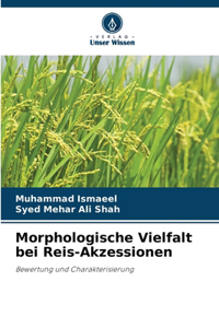 Morphologische Vielfalt bei Reis-Akzessionen