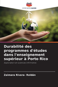 Durabilité des programmes d'études dans l'enseignement supérieur à Porto Rico