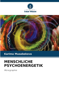 Menschliche Psychoenergetik
