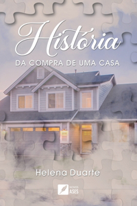 História da compra de uma casa