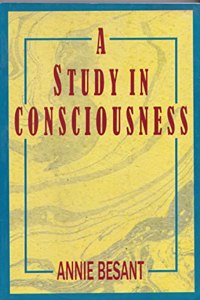 A Study in Consciousness