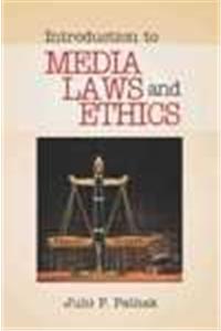 Introduction to Media Laws and Ethics