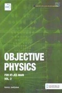 Objective Physics For Iit- Jee Main Volume 2