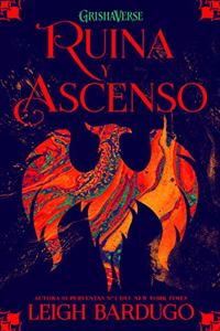 Ruina Y Ascenso