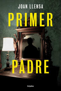 Primer Padre / First Father