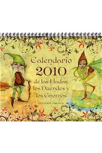 Calendario 2010 de Las Hadas, Los Duendes y Gnomos