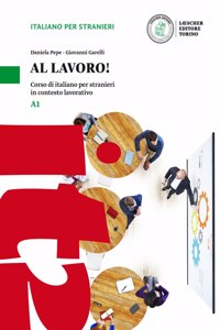 Al lavoro!