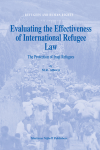 Evaluating the Effectiveness of International Refugee Law