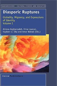 Diasporic Ruptures