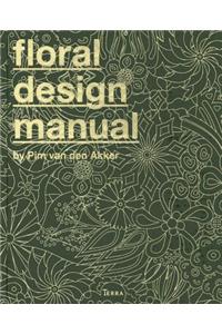 The Floral Design Manual