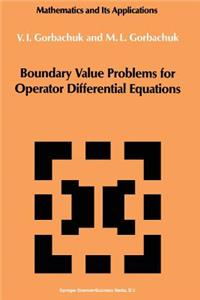 Boundary Value Problems for Operator Differential Equations
