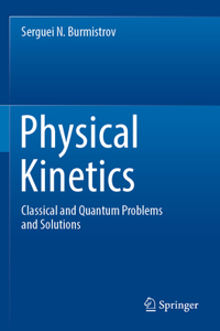 Physical Kinetics