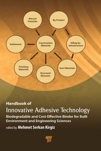 Handbook of Innovative Adhesive Technology