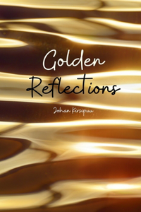 Golden Reflections