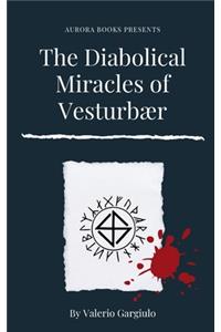 The Diabolical Miracles of Vesturbær