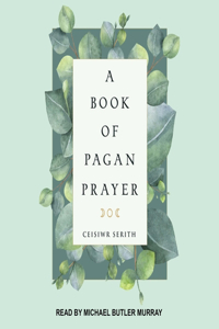 Book of Pagan Prayer