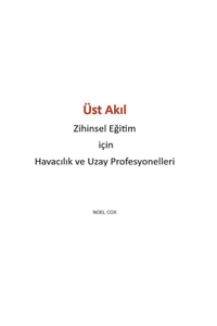 Üst Akıl Zihinsel Eğitim için Havacılık ve Uzay Profesyonelleri