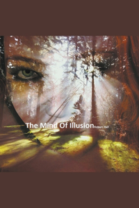 Mind Of Illusion