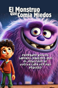El Monstruo que Comía Miedos
