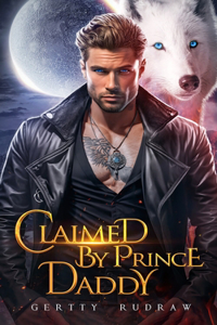 Claimed by Prince Daddy