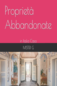 Proprietà Abbandonate