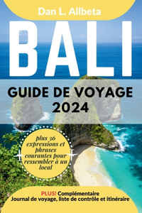 BALI Guide de voyage 2024