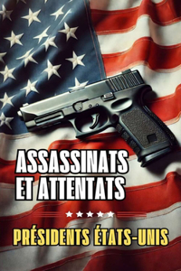 Assassinats et Attentats