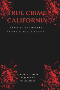 True crime California