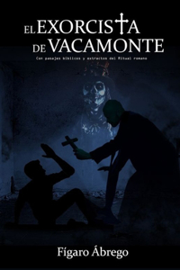 Exorcista de Vacamonte