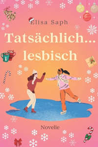 Tatsächlich...lesbisch