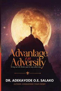 Advantage in Adversity