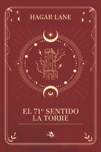 71° sentido: La Torre