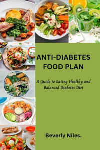 Anti-Diabetes Food Plan