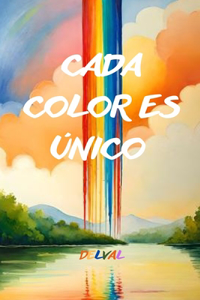 Cada Color Es Único (Album Ilustrado)