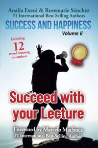Success and happiness Volume II