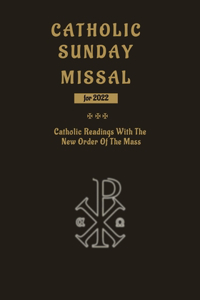 Catholic Sunday Missal For 2022
