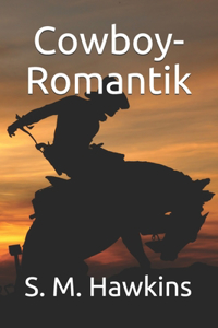 Cowboy-Romantik