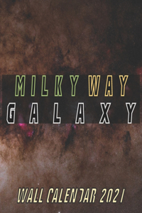 Milky Way Galaxy Wall Calendar 2021