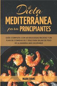 Dieta Mediterránea Para Principiantes