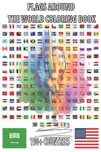 Flags Around The World Coloring Book 190+ countries