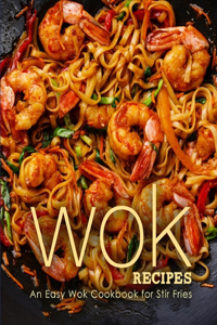 Wok Recipes