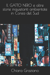 IL GATTO NERO e altre storie inquietanti ambientate in Corea del Sud