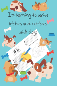 I'm learning to write letters and numbers with dogs