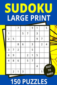 Sudoku Large Print 150 Puzzles Easy to Hard