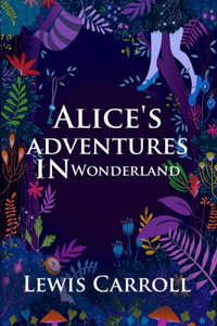 Alice's adventures in Wonderland