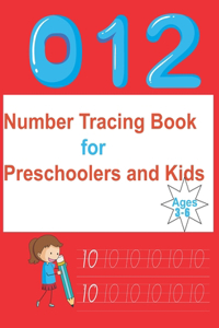 Number Tracing Book for Preschoolers and Kids Ages 3-6