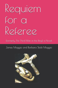 Requiem for a Referee