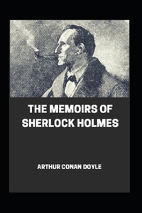Memoirs of Sherlock Holmes Annotated